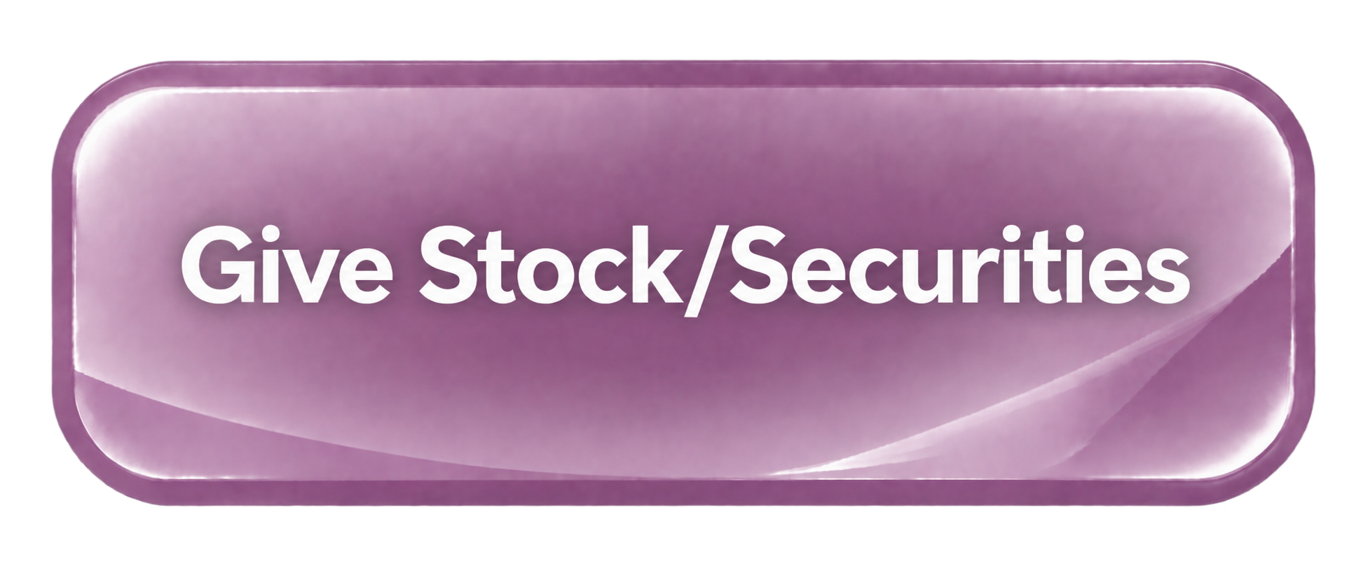 Give Stock/Securities