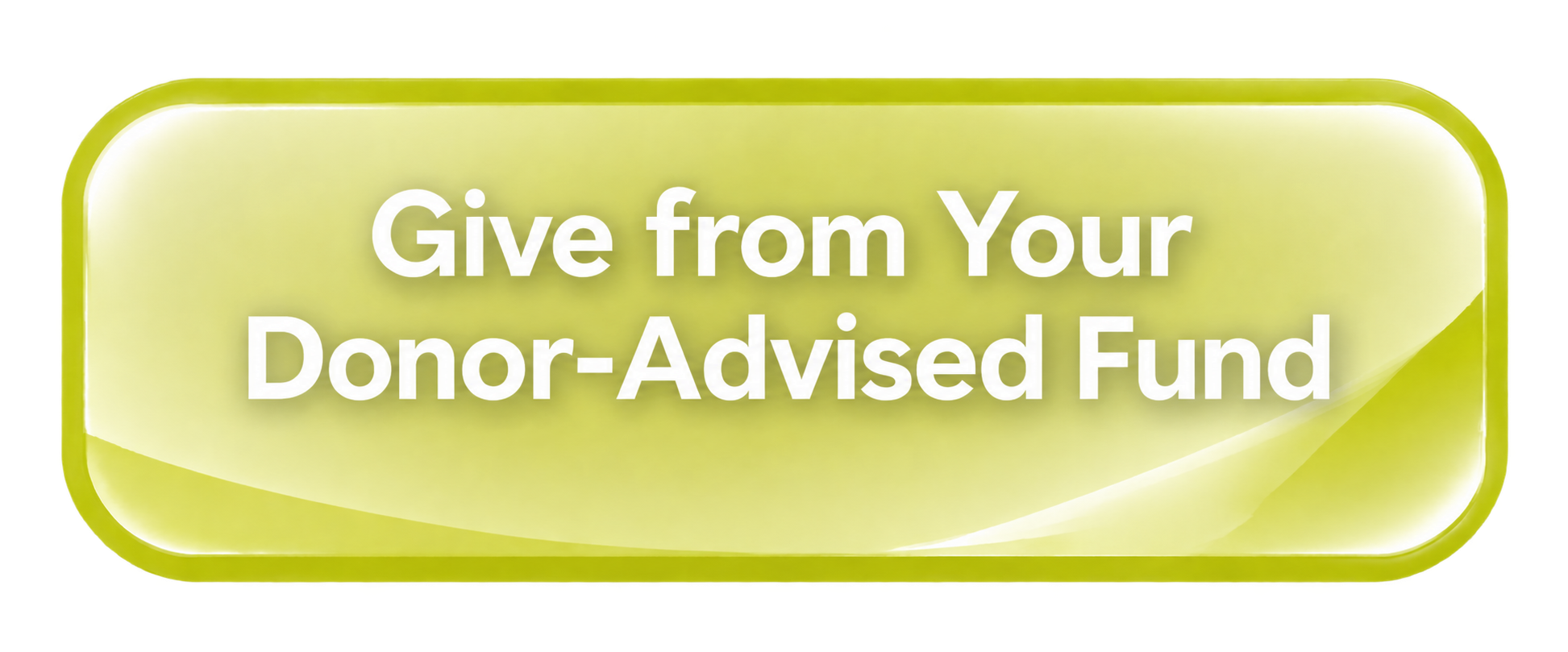 Give from your Donor-Advised Fund
